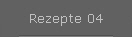 Rezepte 04